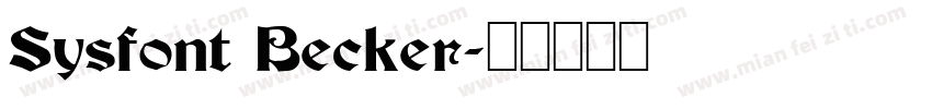 Sysfont Becker字体转换